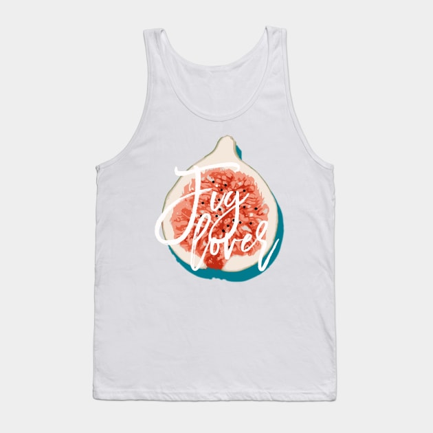 Fig Lover Tank Top by Uma